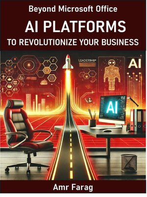 cover image of Beyond Microsoft Office Ai Platforms  to Revolutionize Your Business